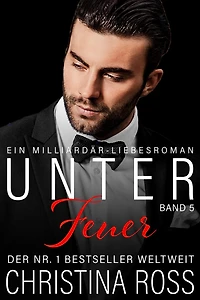 Unter Feuer: Band 5