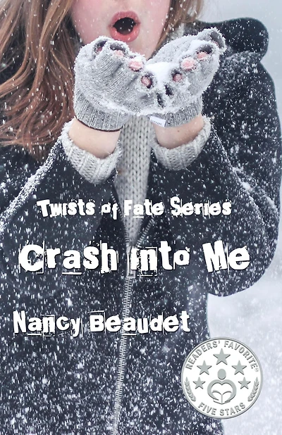 Crash Into Me (Twist of Fate)
