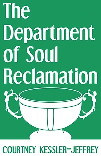 The Department of Soul Reclamation