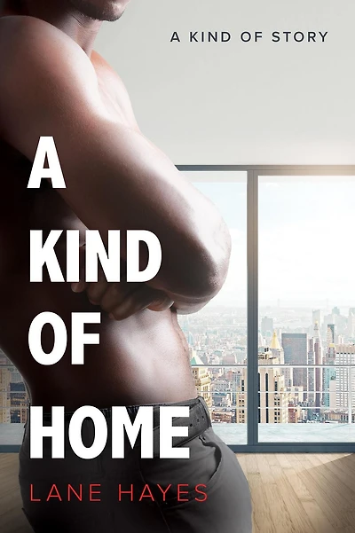 A Kind of Home (A Kind Of Stories, #4)