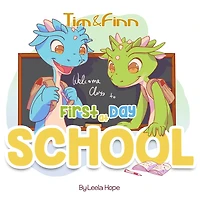 Tim and Finn the Dragon Twins - First Day of School (Bedtime children's books for kids, early readers)