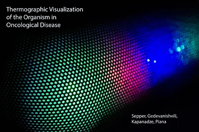 Thermographic Visualization of the Organism in Oncological Disease