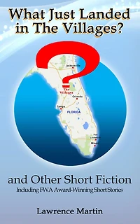 What Just Landed The Villages? and Other Short Fiction