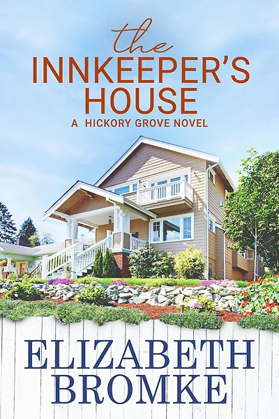 The Innkeeper's House (Hickory Grove, #4)