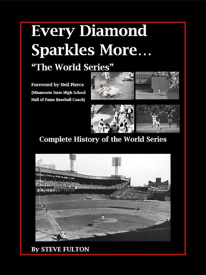 Every Diamond Sparkles More..."The World Series"