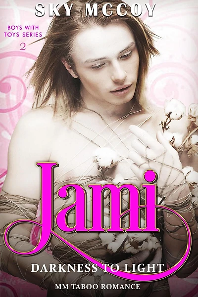 Boys with Toys Book 2: Jami