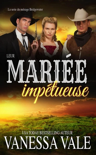 Leur mariée impétueuse