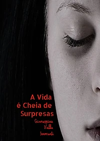 A Vida é Cheia de Surpresas