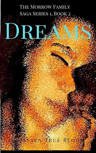 The Morrow Family Saga, Series 1: 1950s, Book 2: Dreams