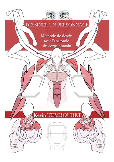 Comment dessiner un personnage - Méthode de dessin avec l'anatomie du corps humain