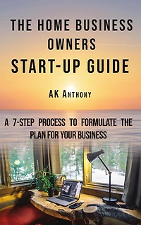 The Home Business Owners Start-up Guide