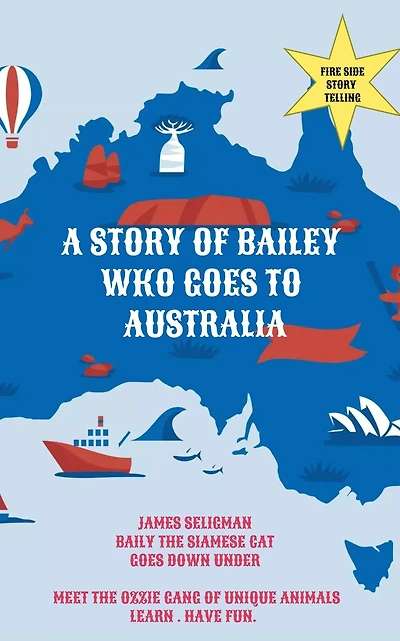 A Story of Bailey Who Goes to Australia (CATS, #1)