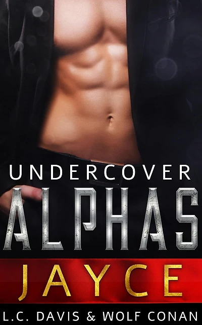 Jayce (Undercover Alphas, #2)