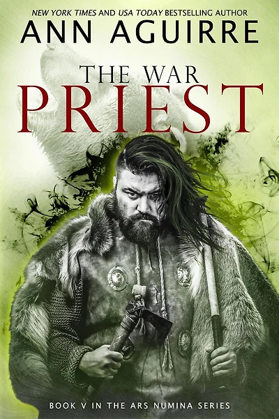 The War Priest (Ars Numina, #5)