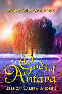 Gods of Antara (Gods and Warriors, #1)