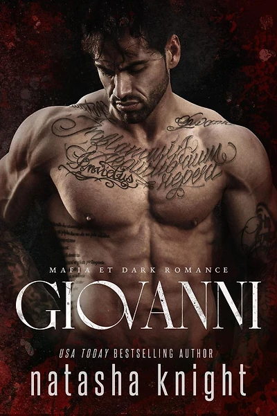 Giovanni : Mafia et Dark Romance (Les Frères Benedetti, #4)