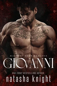 Giovanni : Mafia et Dark Romance (Les Frères Benedetti, #4)