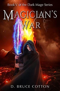 Magician's War (Dark Mage Series, #5)