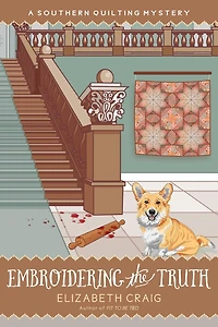 Embroidering the Truth (A Southern Quilting Mystery, #12)