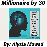 Millionaire by 30
