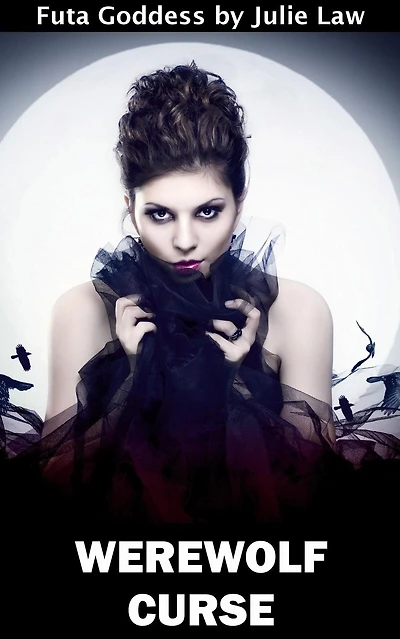 Werewolf Curse (Futa Goddess, #2)