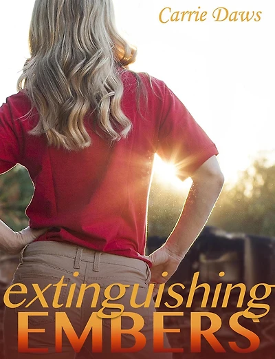 Extinguishing Embers (Embers Series, #3)