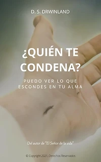 ¿Quién te Condena?