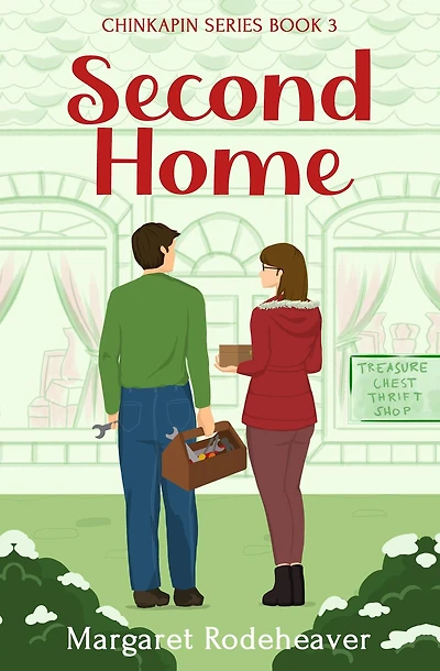 Second Home (Chinkapin Series, #3)