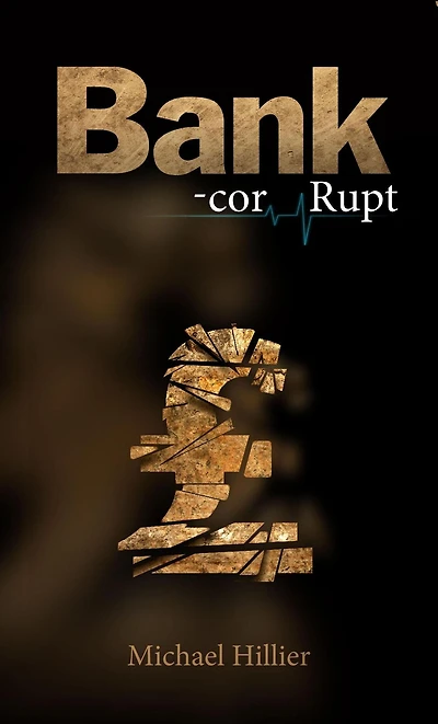 Bank-cor-Rupt (Adventure, Mystery, Romance, #7)