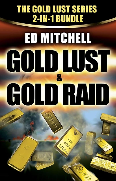 Gold Lust Series 2-in-1 eBundle (The Gold Lust Series, #9)