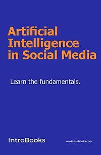 Artificial Intelligence Social Media