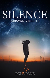 Silence (Arisyan Violet, #1)