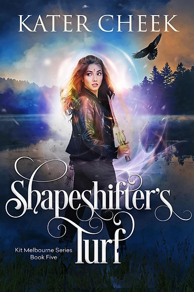 Shapeshifter's Turf (Kit Melbourne, #5)