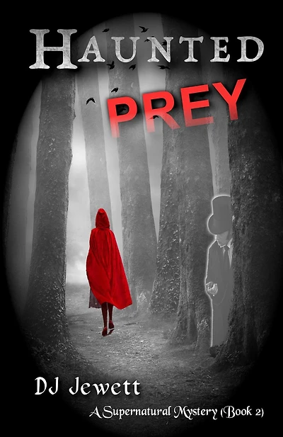 Haunted Prey (Supernatural Mystery, #2)