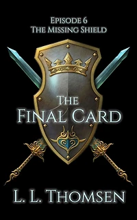 The Final Card (The Missing Shield, #6)