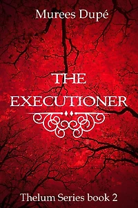 The Executioner (Thelum Series, #2)