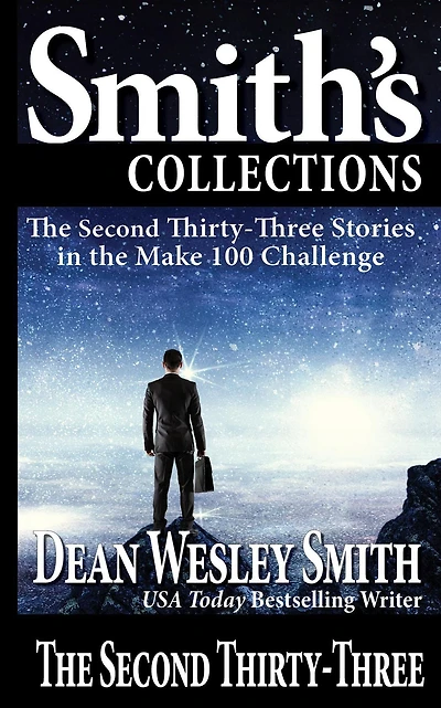 the Second Thirty-Three: Stories Make 100 Challenge
