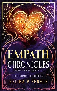 Empath Chronicles - Series Omnibus: Complete Young Adult Paranormal Superhero Romance