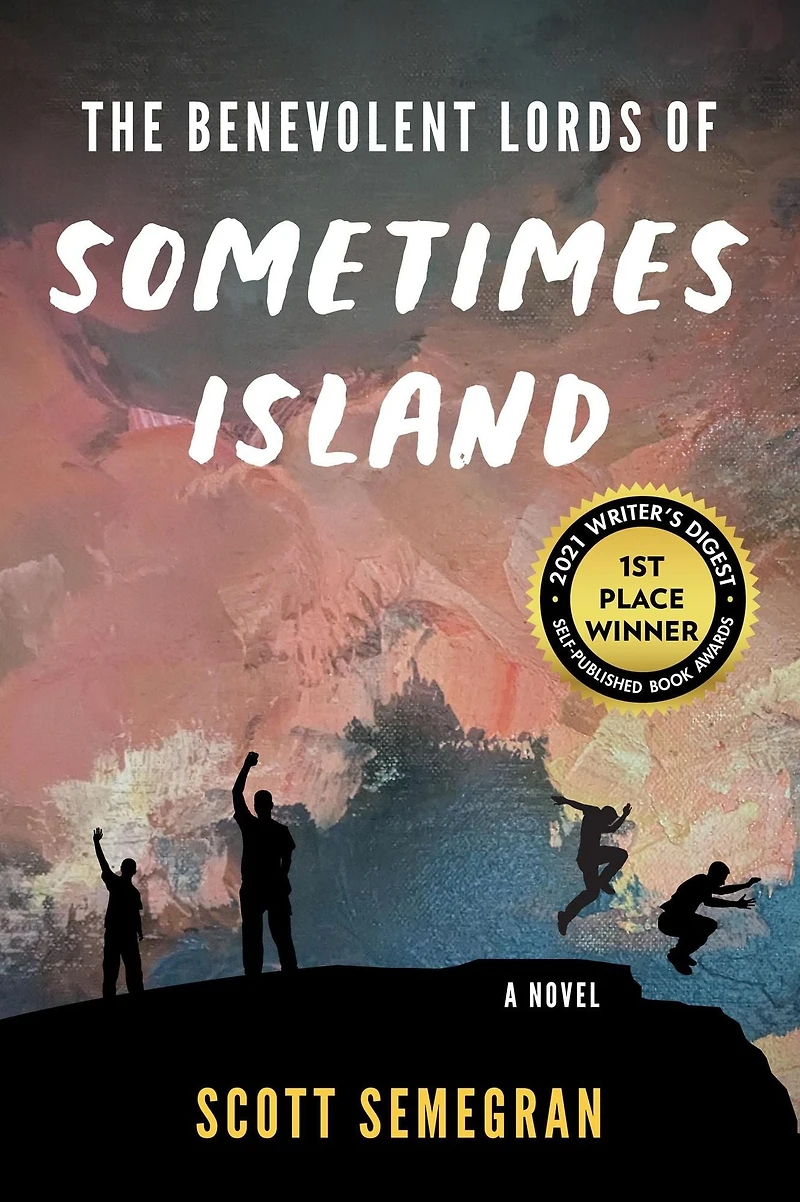 The Benevolent Lords of Sometimes Island