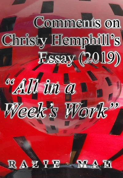 Comments on Christy Hemphill's Essay (2019) "All in a Week's Work" (A Course on Evolution and Thomism, #12)