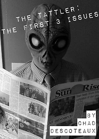 The Tattler: First 3 Issues