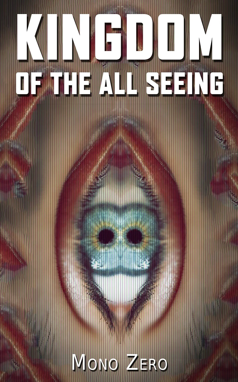 Kingdom Of The All Seeing