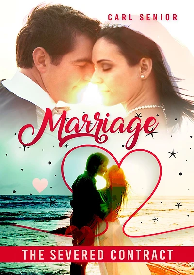 Marriage: The Severed Contract