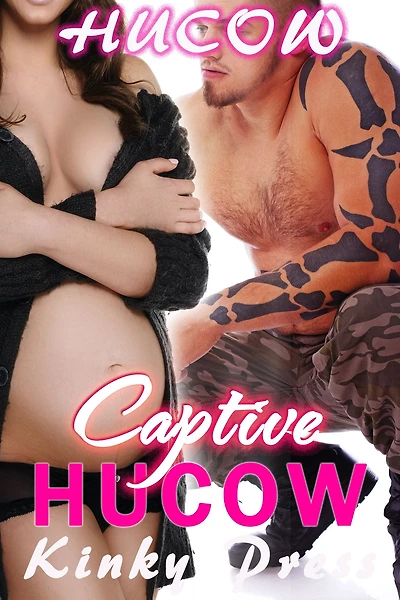Captive Hucow