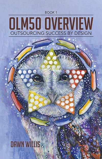 OLM50 Overview: Outsourcing Success by Design
