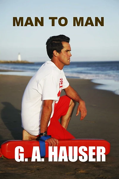 Man to Man Book 1 in the Hero Series