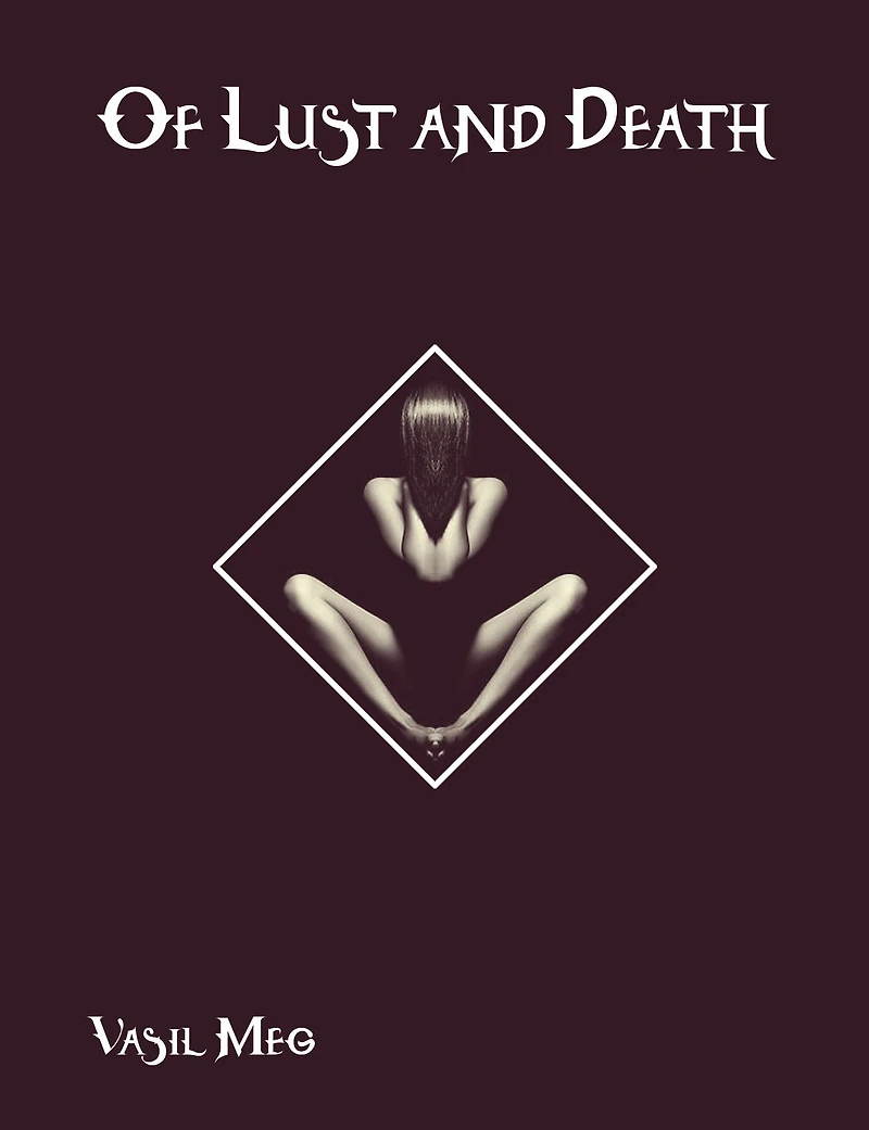 Of Lust and Death