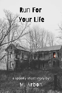 Run For Your Life