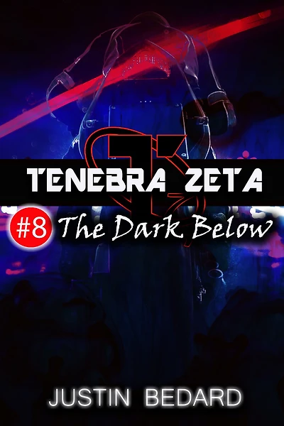 Tenebra Zeta #8: The Dark Below