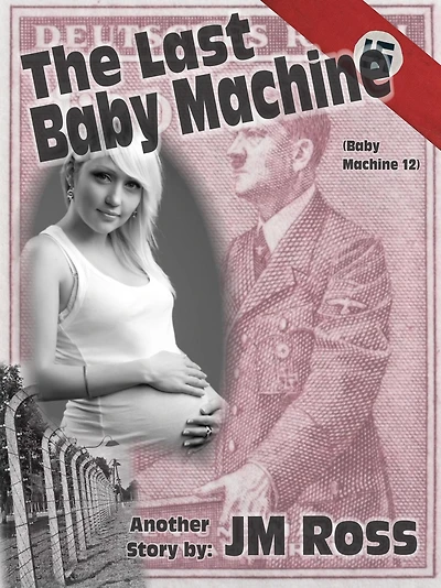 The Last Baby Machine